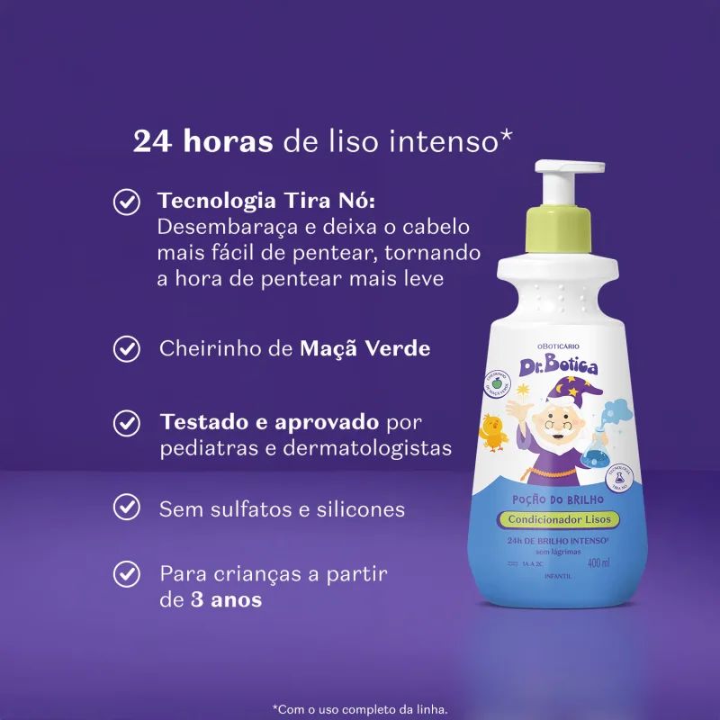 CONDICIONADOR INFANTIL CABELOS LISOS 1A � 2C DR.BOTICA PO��O DO BRILHO 400ML